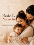 Nació Él, Nació Yo